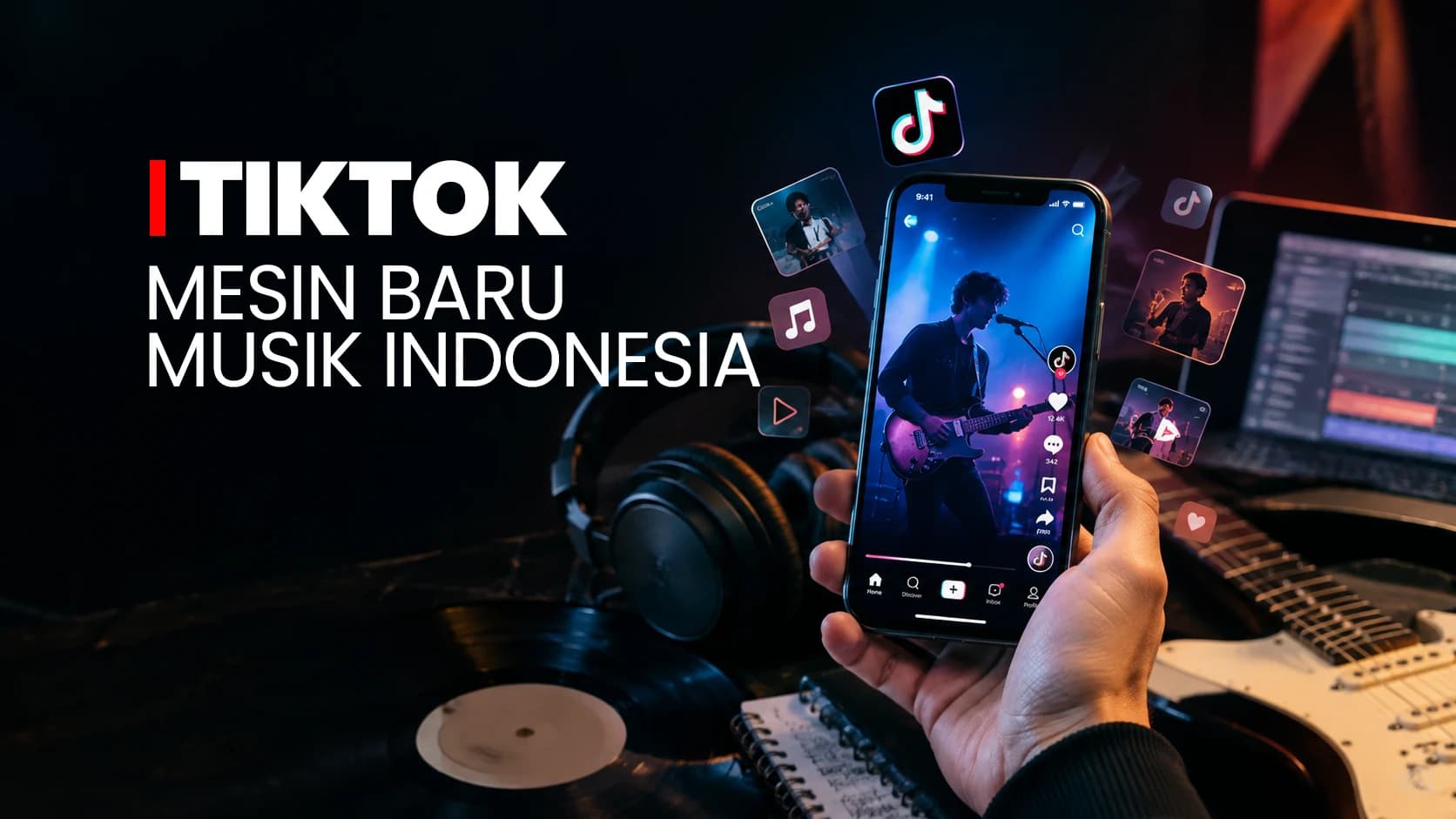 TikTok Bukan Lagi Sekadar Tempat Viral, Tapi Mesin Baru Industri Musik Indonesia