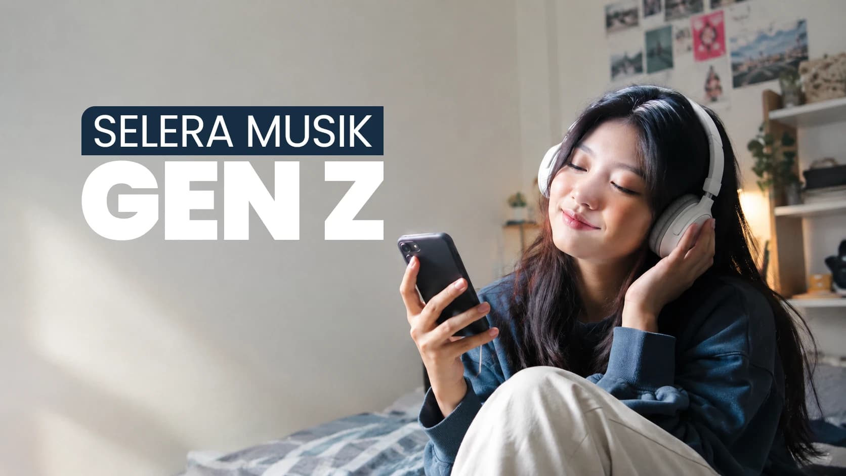 Gen Z Indonesia Ternyata Tidak Hanya Mengejar Lagu Viral